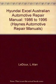 Hyundai Excel Automotive Repair Manual (Haynes Repair Manual)