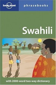 Lonely Planet Swahili Phrasebook (Lonely Planet Phrasebooks)