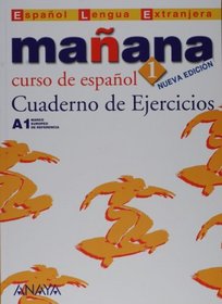 Manana 1. Cuaderno de Ejercicios (Metodos) (Spanish Edition)