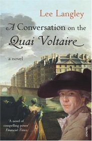 A CONVERSATION ON THE QUAI VOLTAIRE