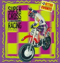 Supercross Motorcycle Racing (Action Events)