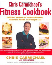 Chris Carmichael's Fitness Cookbook