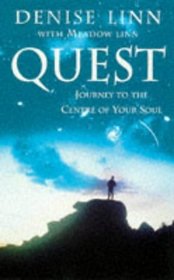 Quest: Journey to the centre of your soul