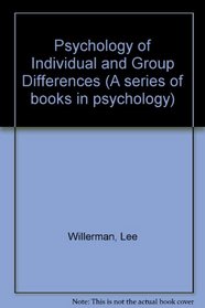 Psychology of Individual and Group Differences (A series of books in psychology)