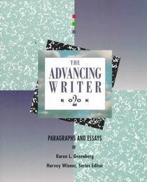 Advancing Writer: Paragraphs and Essays, Book Two (Bk. 2)