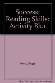 Success: Reading Skills: Activity Bk.1 (Success!)