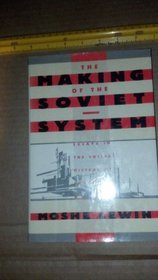 MAKING OF SOVIET SYSTEM