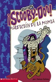 Scooby-doo Y La Maldicion De La Momia (scooby-doo And The Mummy's Curse) (Turtleback School & Library Binding Edition) (Misterios de Scooby-Doo) (Spanish Edition)