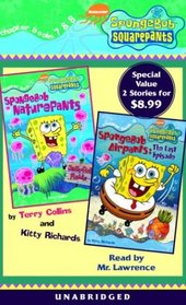 SpongeBob Squarepants: Books 7 & 8: #7: SpongeBob Naturepants; #8: SpongeBob Airpants: The Lost Episode (SpongeBob SquarePants)