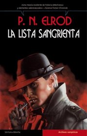 La lista sangrienta/ Bloodlist (Ventana Abierta/ Open Window) (Spanish Edition)