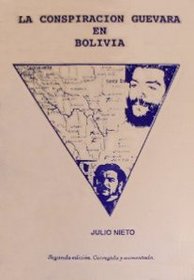 La Conspiracion Guevara en Bolivia