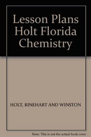 Lesson Plans Holt Florida Chemistry