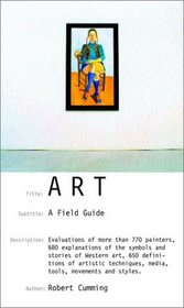 Art: A Field Guide