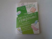 The New Dictionary of Symptoms