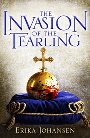 The Invasion of the Tearling (Queen of the Tearling, Bk 2)