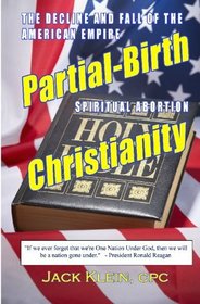 Partial-Birth Christianity