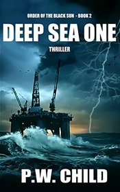 Deep Sea One (Order of the Black Sun) (Volume 2)