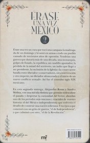 rase una vez Mexico 2. Del Grito a la Revolucin (Spanish Edition)
