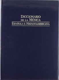 Diccionario de la Musica Espanola e Hispanoamericana. Vol. 9 (COLECCION SOCIEDAD GENERAL DE AUTORES) (Fondos Distribuidos) (Spanish Edition)