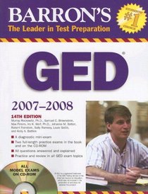 Barron's GED 2007-2008 with CD-ROM (Barron's How to Prepare for the Ged High School Equivalency Exam)