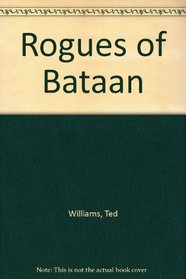 Rogues of Bataan