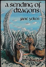 A Sending of Dragons (The Dragon Trilogy)