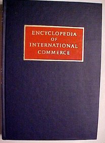 Encyclopedia of International Commerce