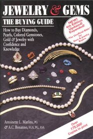 Jewelry & Gems: The Buying Guide, 4th Edition : How to Buy Diamonds, Pearls, Colored Gemstones, Gold & Jewelry with Confidence and Knowledge