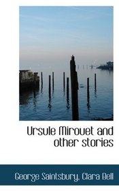 Ursule Mirouet and other stories