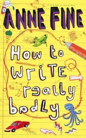 How to Write Really Badly