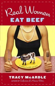 Real Women Eat Beef