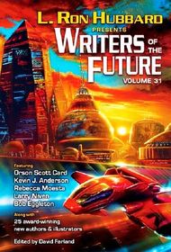 L. Ron Hubbard Presents Writers of the Future, Vol 31