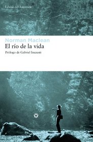 El rio de la vida (Spanish Edition)