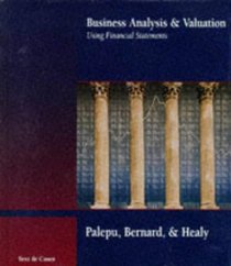 Business Analysis  Valuation: Using Financial Statements : Text  Cases (AB-Accounting Principles)