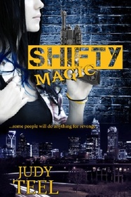 Shifty Magic (Shifty Magic Series)