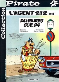 BD Pirate : Agent 212, tome 1 : 24 heures sur 24