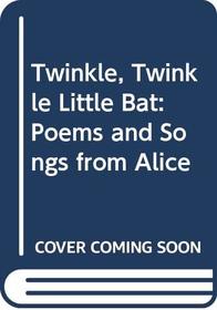 Twinkle Twinkle Little Bat