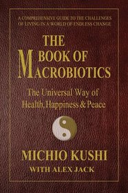 Book of Marobiotics: The Universal Way of Health, Happiness & Peace