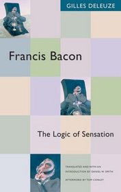 Francis Bacon : The Logic of Sensation