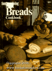 The Breads Cookbook (Southern Living Cookbook Library)