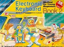 Progressive Keyboard Method For Young Beginners: Book 2 (Progressive Young Beginners)