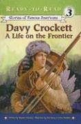 Stories of Famous Americans Davy Crockett:: A Life on the Frontier (Ready-To-Read Stories of Famous Americans)