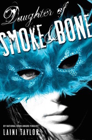 Daughter of Smoke and Bone (Daughter of Smoke and Bone, Bk 1)