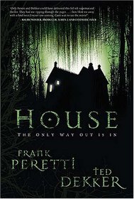 House (House: The Only Way Out Is In, Exclusive First Printing Signature Edition)