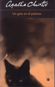 Un gato en el palomar (Cat Among the Pigeons) (Hercule Poirot, Bk 33) (Spanish Edition)