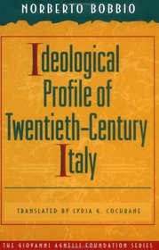 Ideological Profile of Twentieth-Century Italy