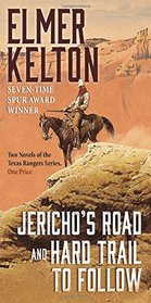 Jericho's Road and Hard Trail to Follow (Texas Rangers, Bks 6-7)
