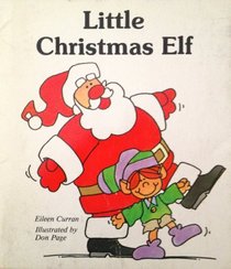 Little Christmas Elf (Giant First Start Reader Series)