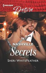 Nashville Secrets (Sons of Country, Bk 3) (Harlequin Desire, No 2650)