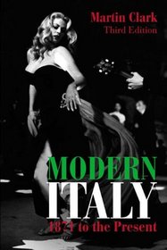 Modern Italy, 1871 to the Present (3rd Edition)